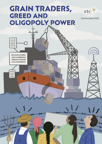 Report cover "Grain traders, greed and oligopoly power"