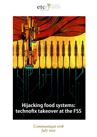 cover of the communique titled hijacking food systems technofix takeover at the FSS